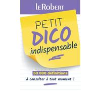 Alain Rey Petit Dico Indispensable (Tascabile) Dictionnaires Langue Francaise