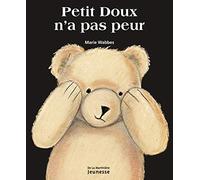 Petit Doux n'a pas peur
