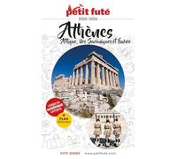 Petit Futé Athènes: Attique, Iles Saroniques et Eubée