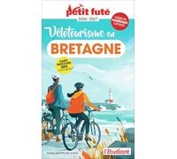 Petit Futé Vélotourisme en Bretagne: 2026
