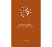 Petit guide pour une vie plus légère