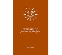 Petit guide pour une vie plus légère