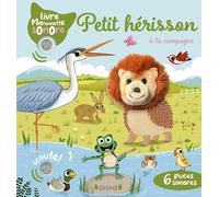 Petit hérisson à la campagne - Livre marionnette sonore avec 6 puces - À partir de 1 an