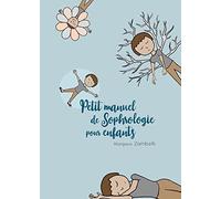 Petit manuel de sophrologie pour enfants