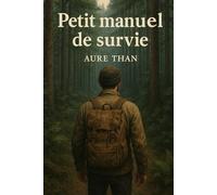 Petit manuel de survie