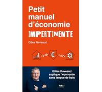 Petit manuel d'économie impertinente