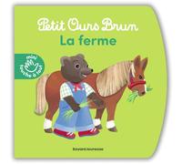Petit Ours Brun - La ferme - Livre à toucher - Dès 1 an
