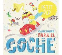 Petit Pop - Canciones para el coche