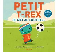 Petit T-Rex - Petit -Rex se met au football