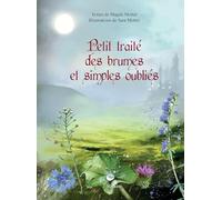 Petit traité des brumes et simles oubliés