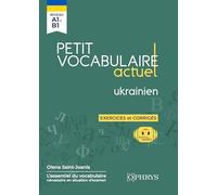 Petit vocabulaire actuel ukrainien: Niveau A1 à B1