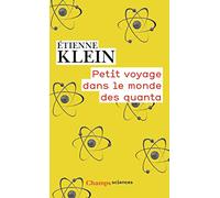 Petit voyage dans le monde des quanta