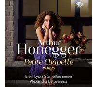 Arthur Honegger – Petite Chapelle Songs – CD