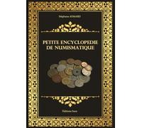 Petite encyclopédie de Numismatique