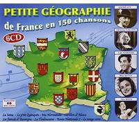 Petite Géographie : De France En 150 Chansons
