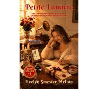 PETITE LUMIÈRE: Eugénie A Su Padre - Un Amor Eterno Más Allá De La Vida