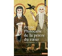 Petite philocalie de la prière du coeur