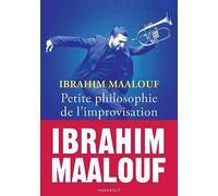 Petite philosophie de l'improvisation: 36599