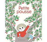 Petite Pousse: Une histoire d'Archibald