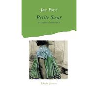 Petite sœur et autres histoires