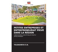 PETITES ENTREPRISES ET ENTREPRENEURIAT PRIVÉ DANS LA RÉGION: ORIENTATIONS CONCEPTUELLES POUR LE DÉVELOPPEMENT