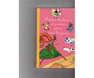 petites histoires et poèmes pour tous les jours