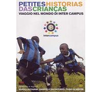 Petites historias das crianças - Viaggio nel mondo di Inter Campus