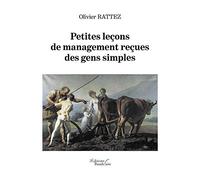 Petites leçons de management reçues des gens simples