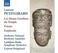 Petitgirard Laurent - Les 12 Gardiens Du Temple, Po Me, E