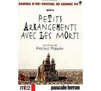 Petits arrangements avec les morts