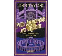 Petits arrangements avec l'histoire