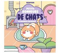 Petits bonheurs de chats: 40 adorables coloriages