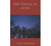 Petits Poèmes en prose