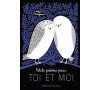 Petits poèmes pour toi et moi
