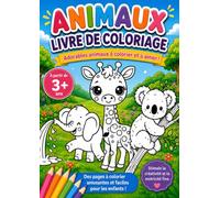 Petits points, petites pattes & plaisir de colorier: Adorables petits animaux à colorier pour les enfants dès 3 ans
