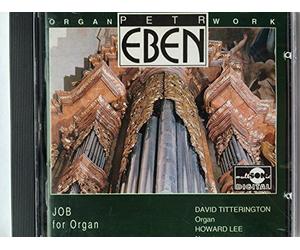 Petr Eben: Job for Organ