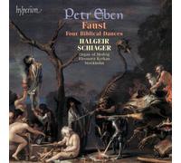 Petr Eben: Organ Music Vol. 2 - Faust - Four Biblical Dances by Halgeir Schager (2001-06-12)