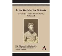 Pëtr Filippovich Iakubovich In the World of the Outcasts (Tascabile)