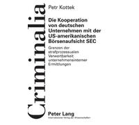 Petr Kottek Die Kooperation von deutschen Unternehmen mit der (Copertina rigida)
