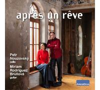 Petr Nouzovský Après Un Rêve (CD) Album