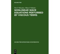 Petr P. Mosolov Vikt Nonlinear Wave Equations Perturbed by V (Copertina rigida)