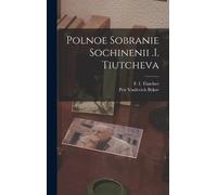 Petr Vasilevich 1843- Bykov F I (Fedor I Polnoe Sobranie Soch (Copertina rigida)