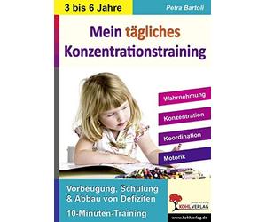 Petra Bartoli y Mein tägliches Konzentrationstraining Kindergarten & (Broschüre)