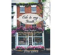 Petra Cotociu Ode to my Youth (Copertina rigida)