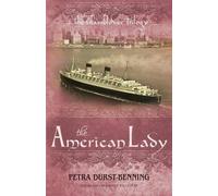 Petra Durst-Benning The American Lady (Tascabile) Glassblower Trilogy