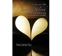 Petra Gerda Paul Letters to My Immortal Beloved (Tascabile)
