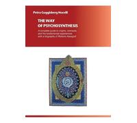 Petra Guggisberg Nocelli The Way of Psychosynthesis (Tascabile)