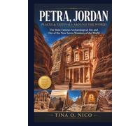 PETRA, JORDAN PLACES & FESTIVALS AROUND THE WORLD