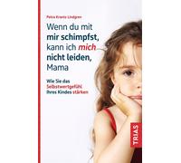 Petra Krantz-Li Wenn du mit mir schimpfst, kann ich mich nicht leide (Tascabile)