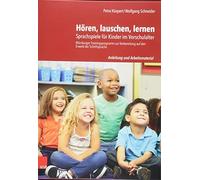 Petra Kuspert Wolfgang Horen, Lauschen, Lernen - Anleitung Und Arbei (Tascabile)